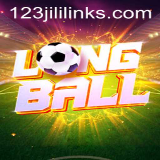 Discover the Exciting World of LongBall: The Thrill of 123JILI
